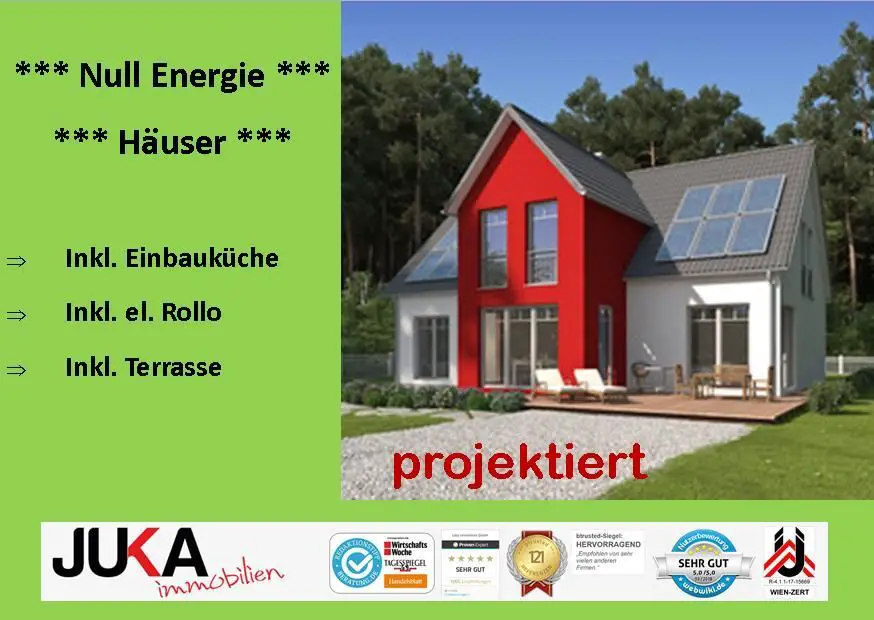 Juka Immobilien Bank- und Immo -- ***NULL-ENERGIE-HAUS ***, inkl. Küche, el. Rollo, Terrasse***Mietkauf ab...