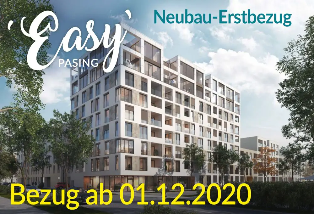 Easy-Pasing -- Erstbezug ab 01.12.2020: Attraktive 2-Zi. ETW, ca. 43m² Wfl. mit TG, Loggia, Bestlage München Pasing