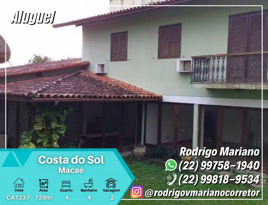 Foto 1 de Casa com 4 Quartos para alugar, 444m² em Costa Do Sol, Macaé